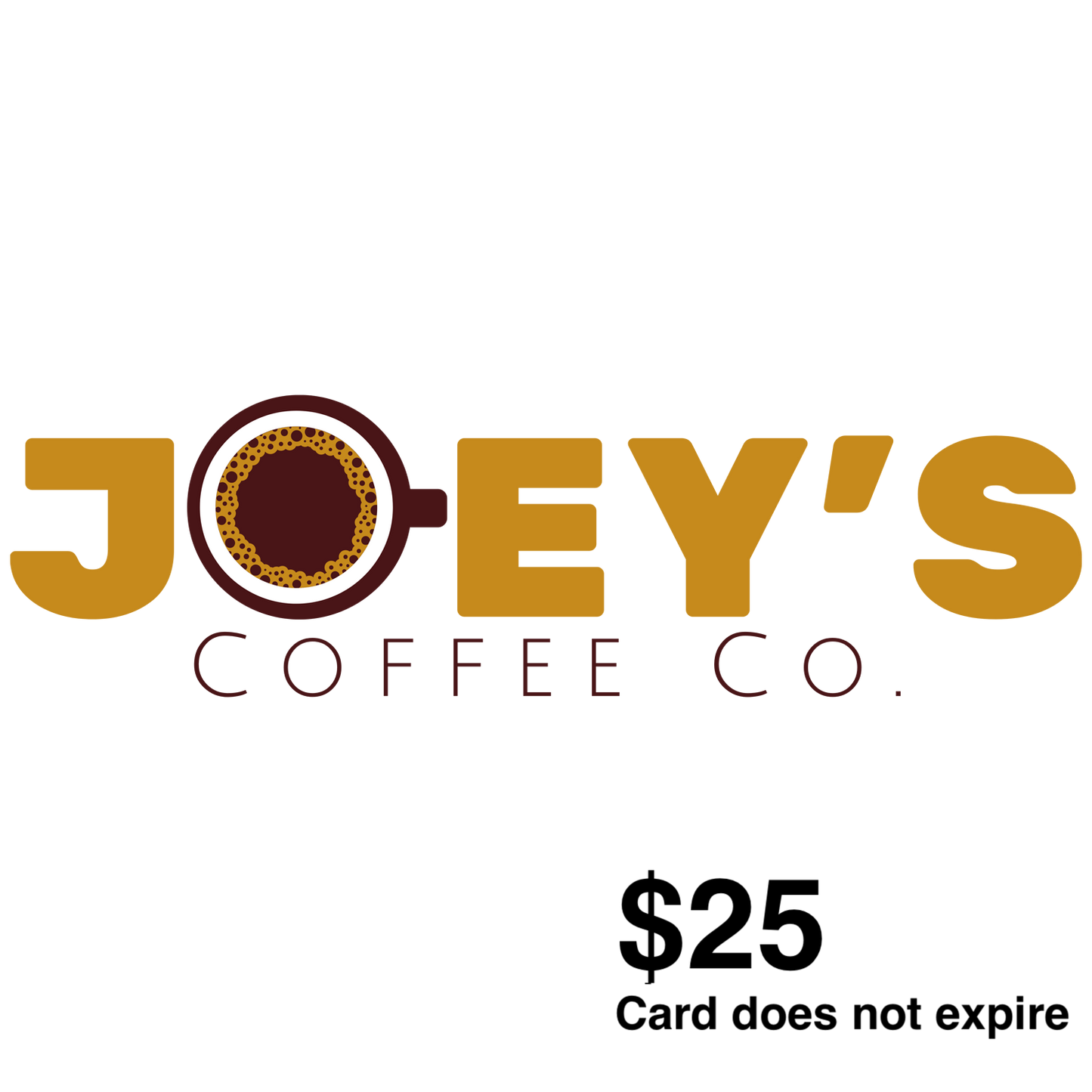 Joey's Coffee Co. Gift Card